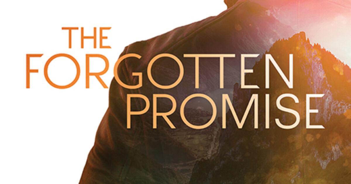 The Forgotten Promise Script