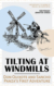 Tilting at Windmills: Don Quixote and Sancho Panza’s First Adventure poster thumbnail